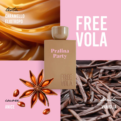 PRALINA PARTY - FREEVOLA